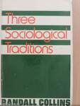 Three Sociological Traditions