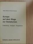 Europa auf dem Wege zur Sozialunion