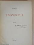 A Pickwick club I-II.