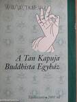 A Tan Kapuja Buddhista Egyház 2001. tél