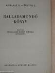 Balladamondó könyv