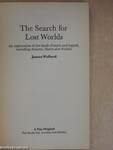 The Search for Lost Worlds