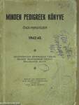 Minden Pedigreek könyve 1942/43.