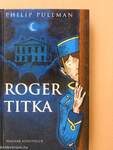 Roger titka