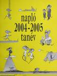 Napló 2004-2005. tanév