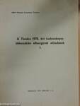 A Tanács 1978. évi tudományos ülésszakán elhangzott előadások I.