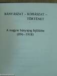 A magyar bányajog fejlődése (minikönyv)