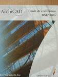 ArchiCAD Guide de conversion DXF/DWG