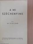 A mi Széchenyink