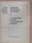 A magyar ipar helyzete és fejlesztésének feladatai