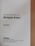 Your Successful Career as a Mortgage Broker