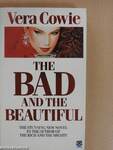 The Bad and the Beautiful