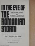 In the Eye of the Romanian Storm 