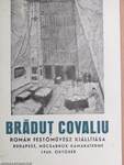 Bradut Covaliu román festőművész kiállítása