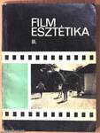 Filmesztétika III.