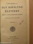 Egy királyné életéért