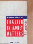 Making Sense of English in Money Matters