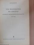 Von Washington Bis Lincoln