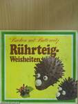 Rührteig-Weisheiten