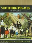 Stratford-upon-Avon in Colour