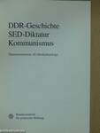 DDR-Geschichte, SED-Diktatur, Kommunismus