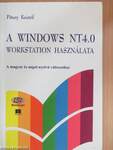 A Windows NT 4.0 workstation használata