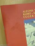 Alfons Walde - Klimt - Schiele - Egger-Lienz