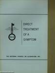 Direct Treatment of a Symptom