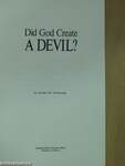 Did God Create A Devil?