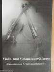 Violin- und Violapädagogik heute