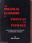 The Political Economy of Protest and Patience