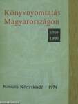 Könyvnyomtatás Magyarországon 1703-1900 (minikönyv)