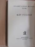 Két fogoly I-II.