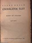 Csodálatos élet I-II.