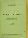 Textil-kémia/Festés és nyomás a textiliparban/Műanyagok/Lakkok/Gumigyártás