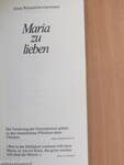 Maria zu lieben