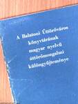 A Balatoni Úttörőváros könyvtárának magyar nyelvű úttörőmozgalmi különgyűjteménye II.