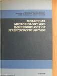 Molecular Microbiology and Immunobiology of Streptococcus Mutans