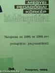 Válogatás az 1986. és 1988. évi pedagógiai pályázatokból