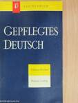 Gepflegtes Deutsch