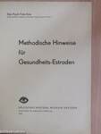 Methodische Hinweise für Gesundheits-Estraden