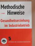 Methodische Hinweise - Gesundheitserziehung im Industriebetrieb