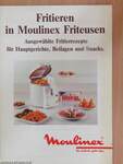 Fritieren in Moulinex Friteusen