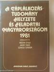 A táplálkozástudomány helyzete és feladatai Magyarországon 1981