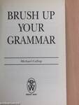 Brush Up Your Grammar