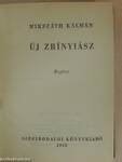 Új Zrínyiász/A Krúdy Kálmán csínytevései/Mindenki lépik egyet