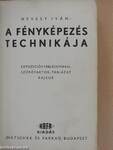 A fényképezés technikája