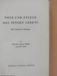 Nöte und Pflege des innern Lebens