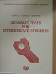 Grammar Tests for Intermediate Students