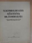 Vlagyimir Iljics Lenin születésének 100. évfordulójára